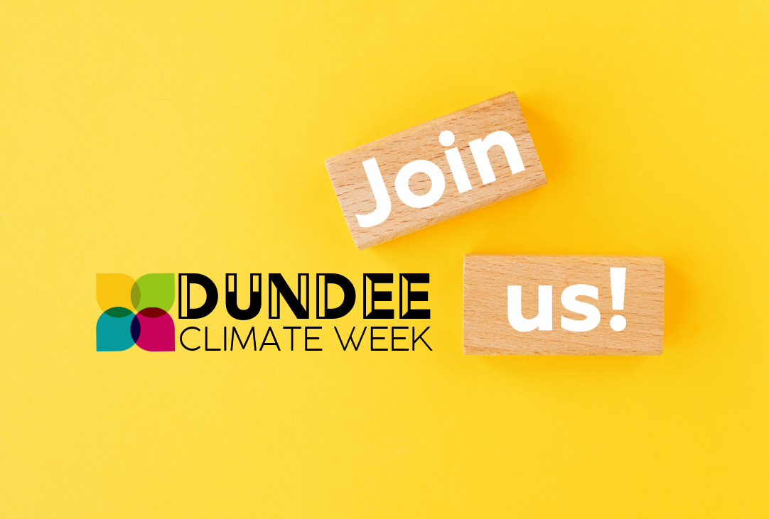 Promotional graphic inviting people to take part in Dundee Climate Week, with the message “Join us!” displayed on a bright yellow background.